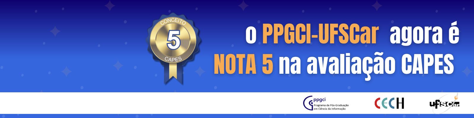 O PPGCI-UFSCar agora é nota 5 na avaliação da CAPES